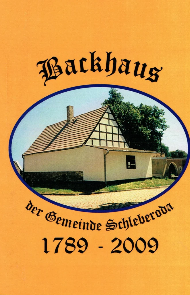 Backhausbuch zum Backhaus Schleberoda